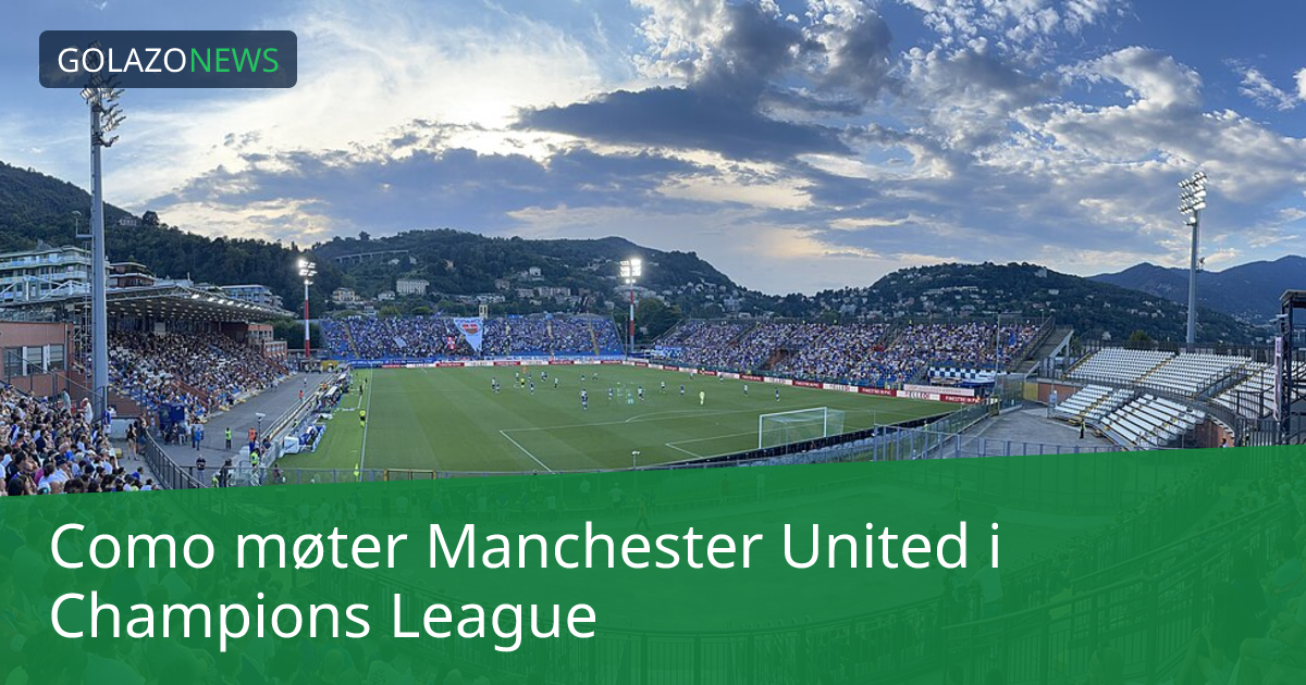Como møter Manchester United i Champions League
