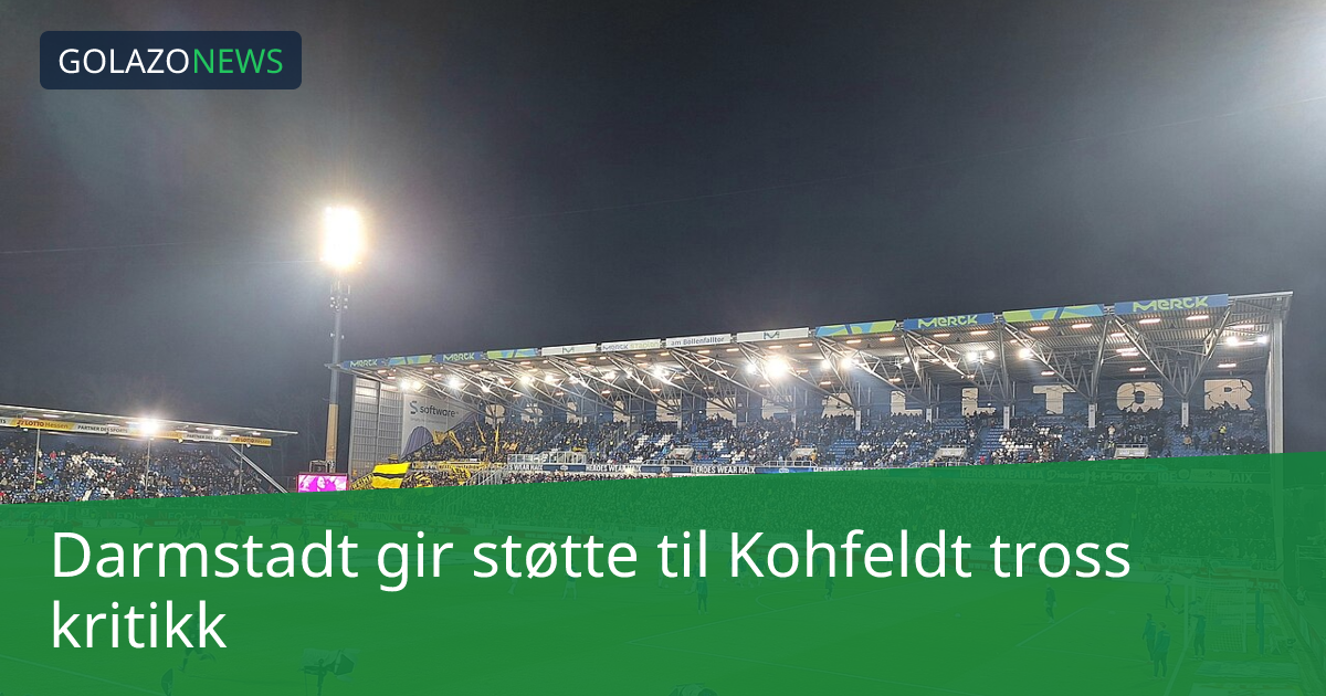 Darmstadt gir støtte til Kohfeldt tross kritikk