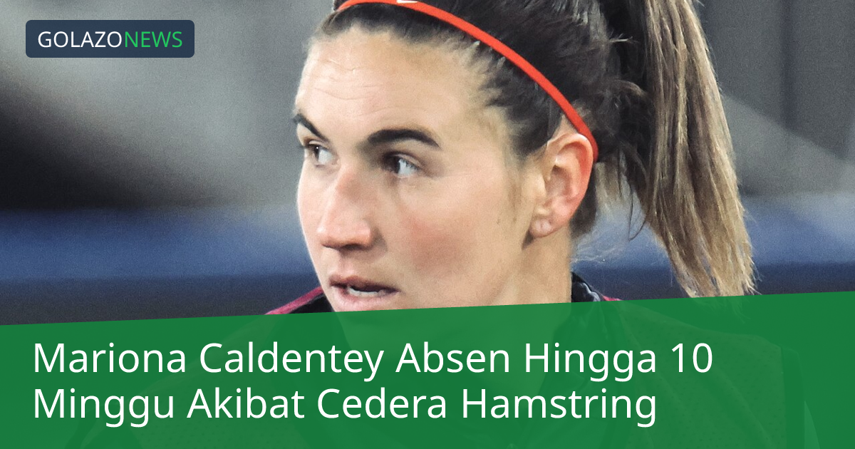 Mariona Caldentey Absen Hingga 10 Minggu Akibat Cedera Hamstring