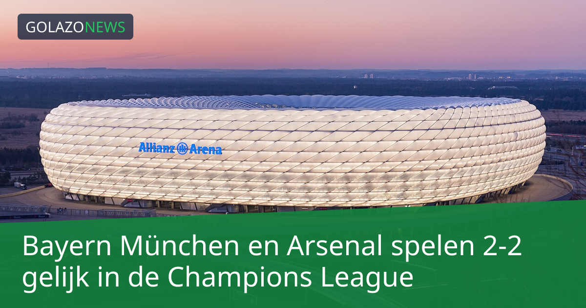 Bayern München en Arsenal spelen 2-2 gelijk in de Champions League