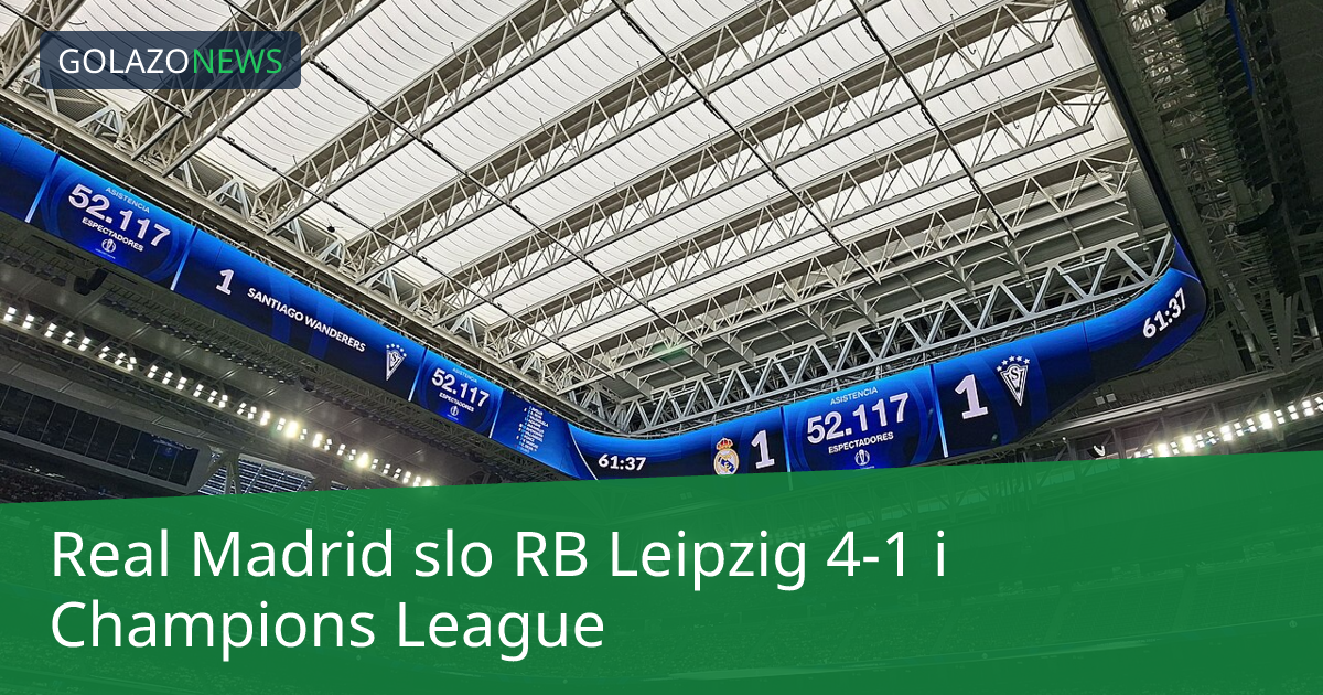 Real Madrid slo RB Leipzig 4-1 i Champions League