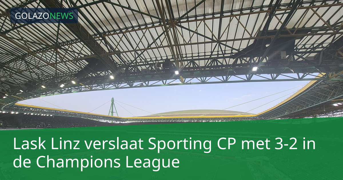 Lask Linz verslaat Sporting CP met 3-2 in de Champions League