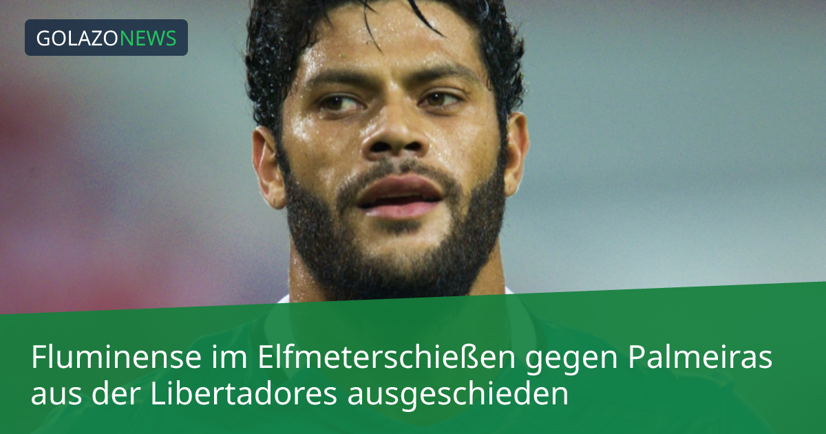 Fluminense im Elfmeterschießen gegen Palmeiras aus der Libertadores ausgeschieden
