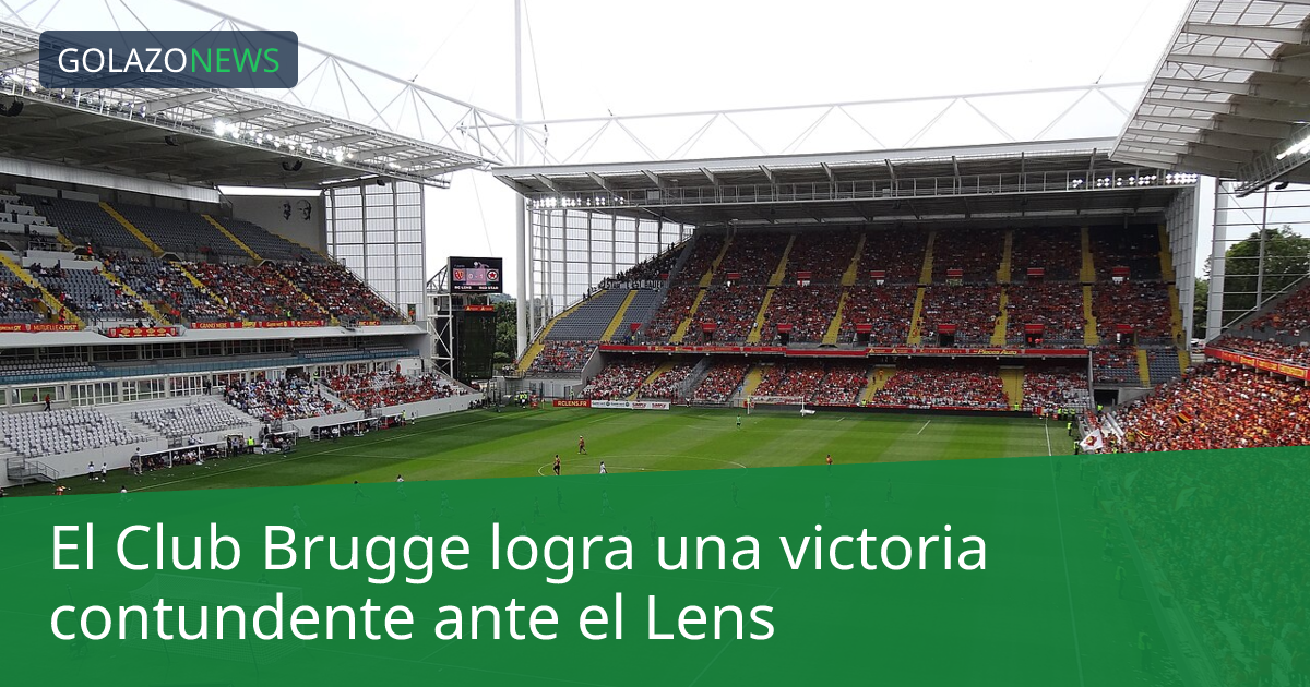 El Club Brugge logra una victoria contundente ante el Lens