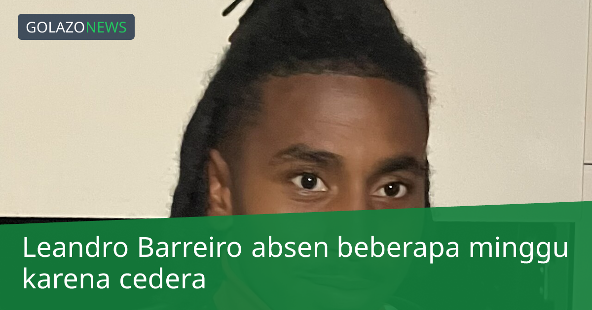Leandro Barreiro absen beberapa minggu karena cedera