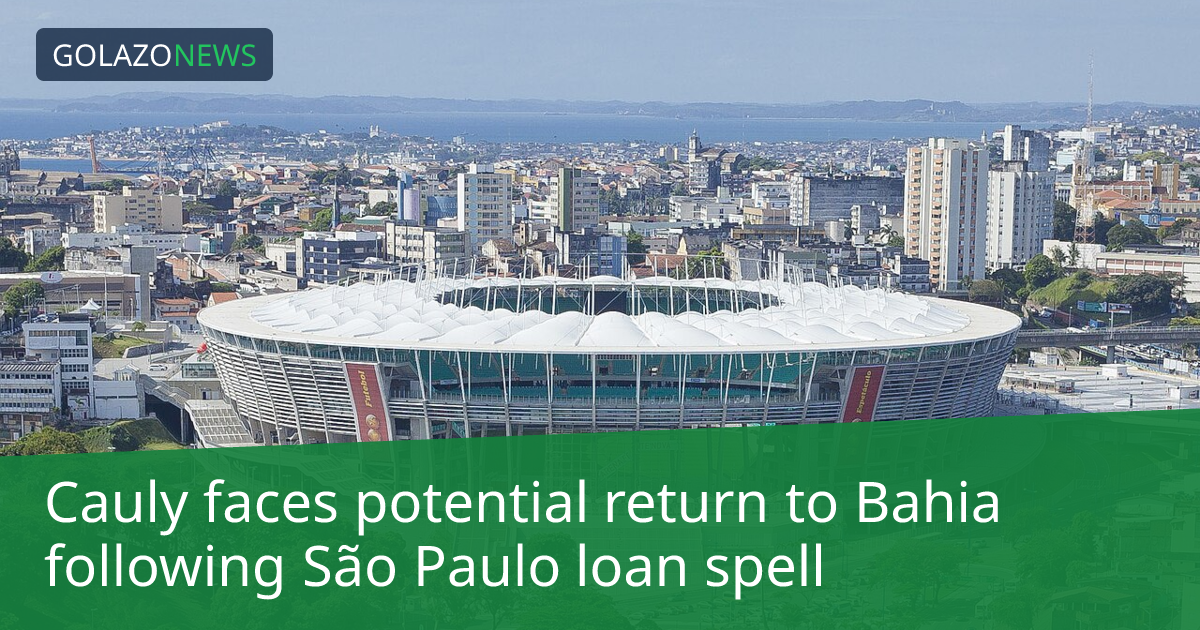 Cauly có thể trở lại Bahia sau khi kết thúc hợp đồng cho mượn tại São Paulo