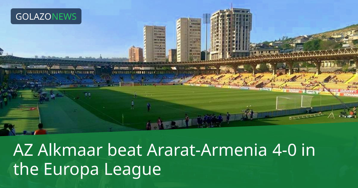 Europa League: AZ Alkmaar, Ararat-Armenia에 4-0 승리