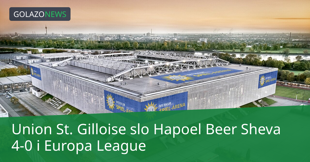 Union St. Gilloise slo Hapoel Beer Sheva 4-0 i Europa League