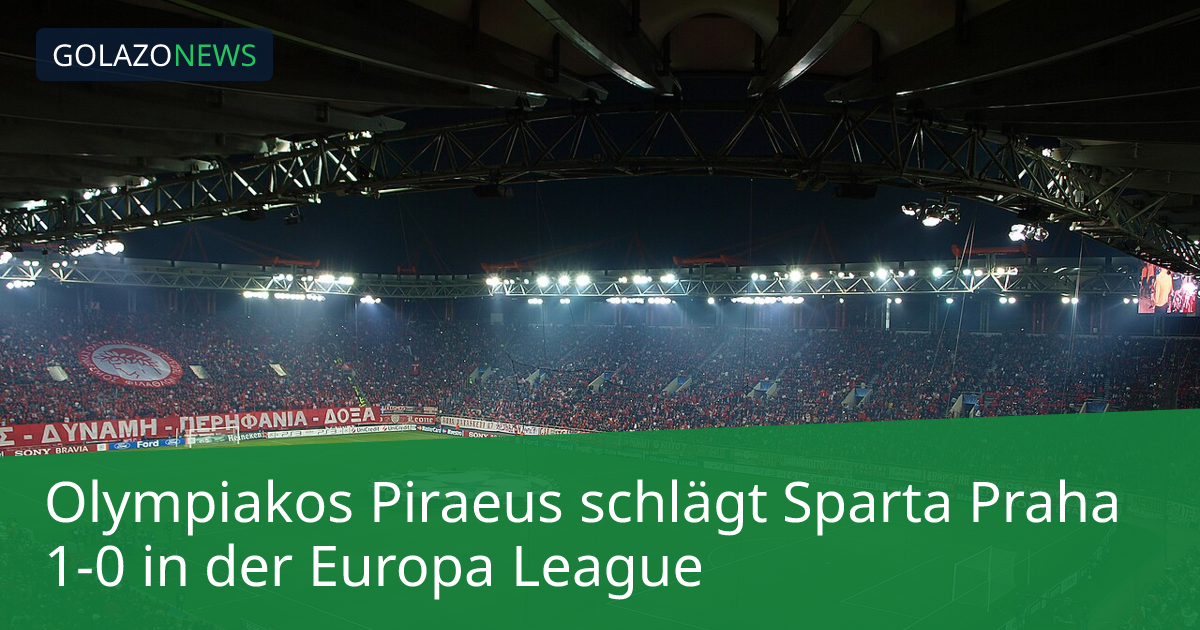 Olympiakos Piraeus schlägt Sparta Praha 1-0 in der Europa League