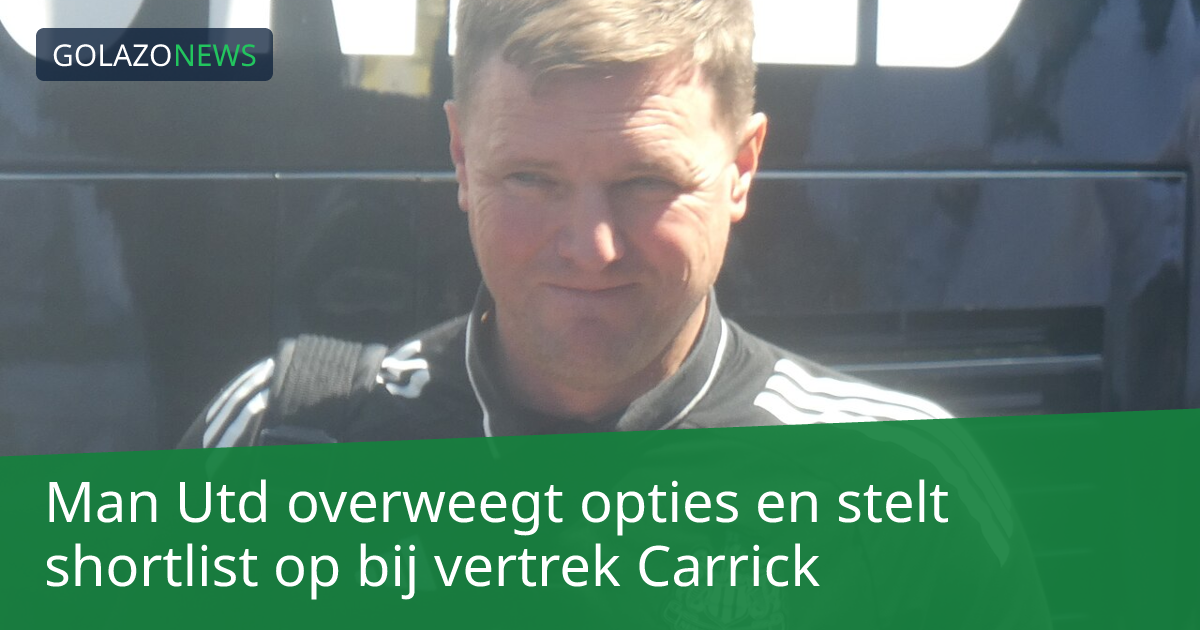 Man Utd overweegt opties en stelt shortlist op bij vertrek Carrick