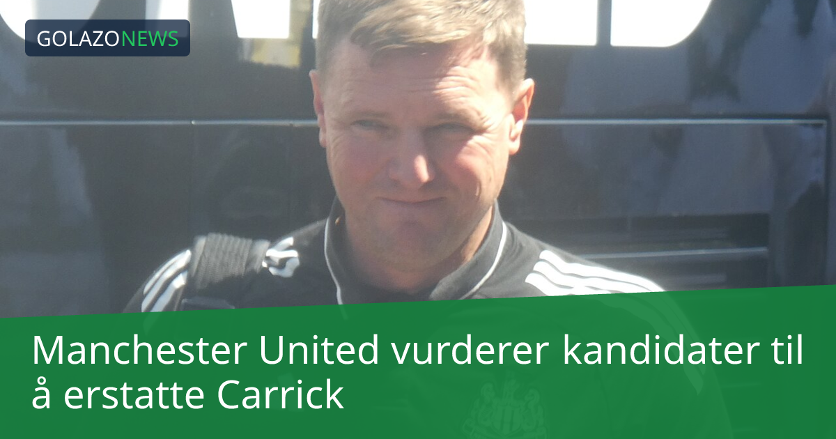 Manchester United vurderer kandidater til å erstatte Carrick