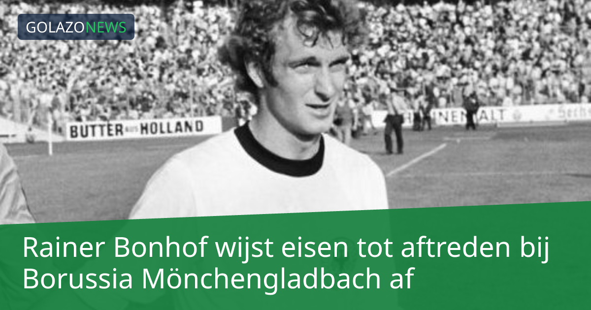 Rainer Bonhof wijst eisen tot aftreden bij Borussia Mönchengladbach af