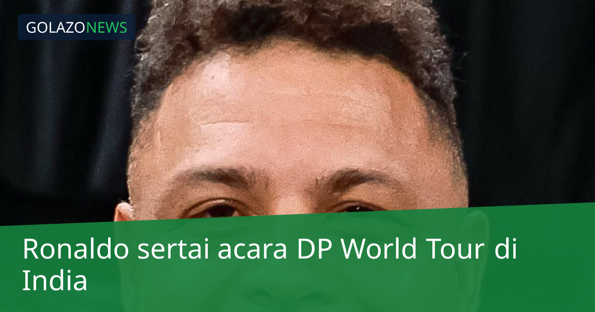 Ronaldo sertai acara DP World Tour di India