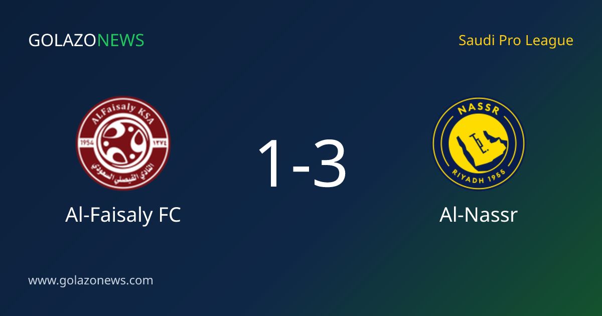 Al-Nassr ชนะ Al-Faisaly FC 3-1 ในSaudi Pro League