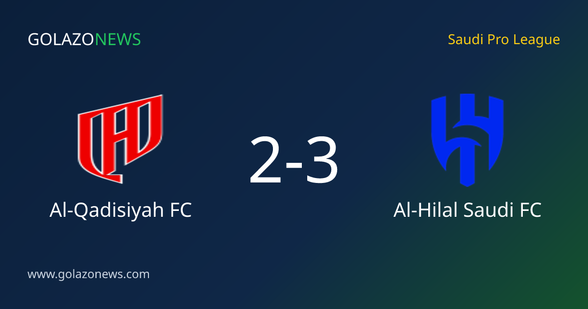 Al-Hilal Saudi FC schlägt Al-Qadisiyah FC 3-2 in der Saudi Pro League