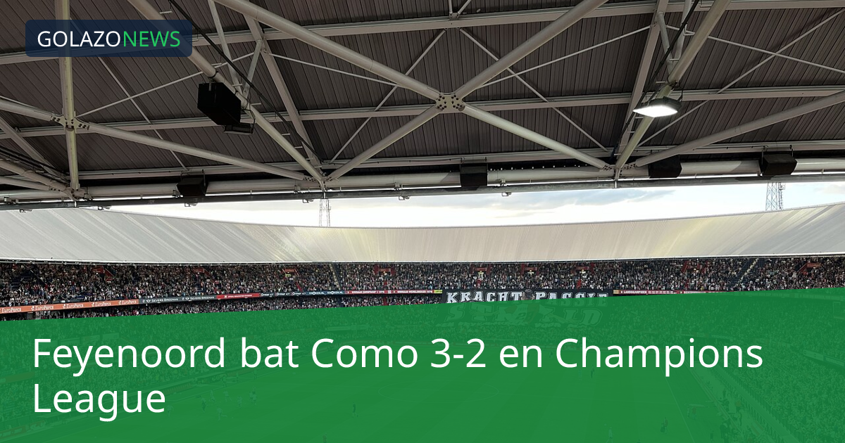 Feyenoord bat Como 3-2 en Champions League