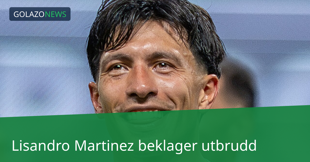 Lisandro Martinez beklager utbrudd