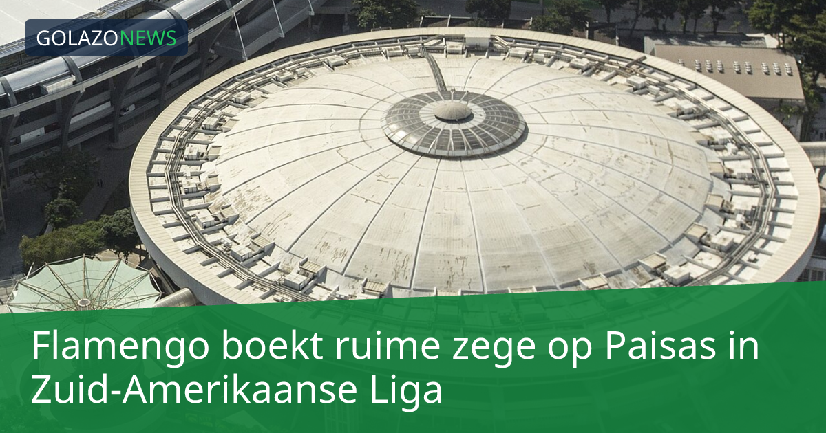 Flamengo boekt ruime zege op Paisas in Zuid-Amerikaanse Liga