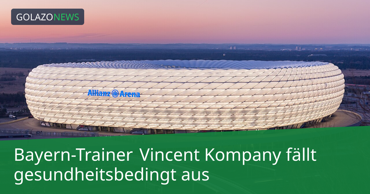 Bayern-Trainer Vincent Kompany fällt gesundheitsbedingt aus