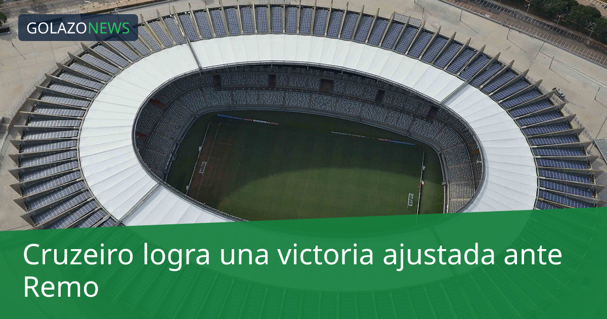 Cruzeiro logra una victoria ajustada ante Remo