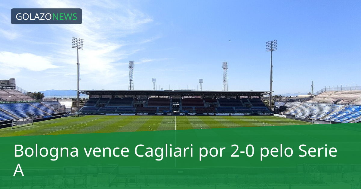 Bologna vence Cagliari por 2-0 pelo Serie A
