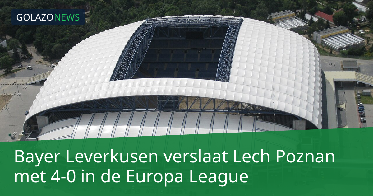 Bayer Leverkusen verslaat Lech Poznan met 4-0 in de Europa League