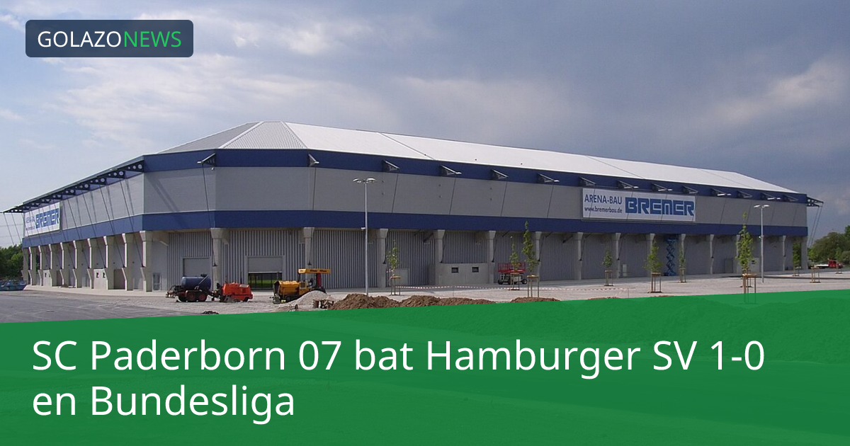 SC Paderborn 07 bat Hamburger SV 1-0 en Bundesliga