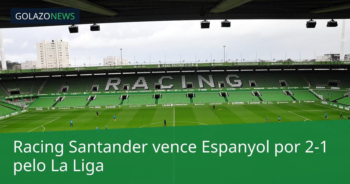 Racing Santander vence Espanyol por 2-1 pelo La Liga