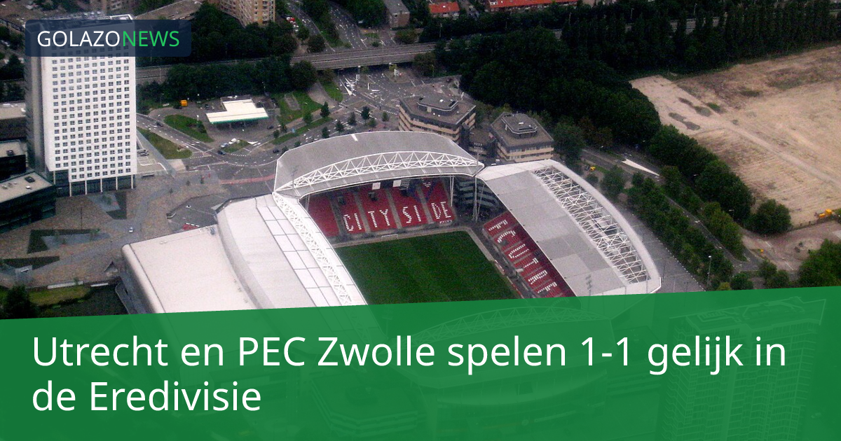 Utrecht en PEC Zwolle spelen 1-1 gelijk in de Eredivisie