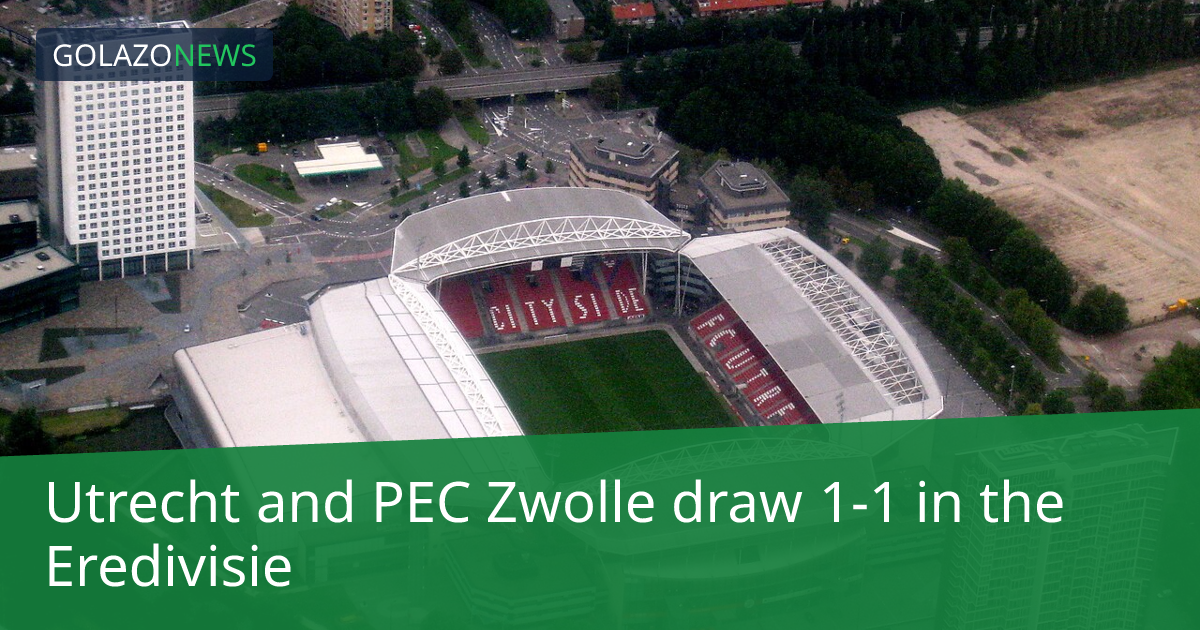 Eredivisie: Utrecht-PEC Zwolle, 1-1 무승부
