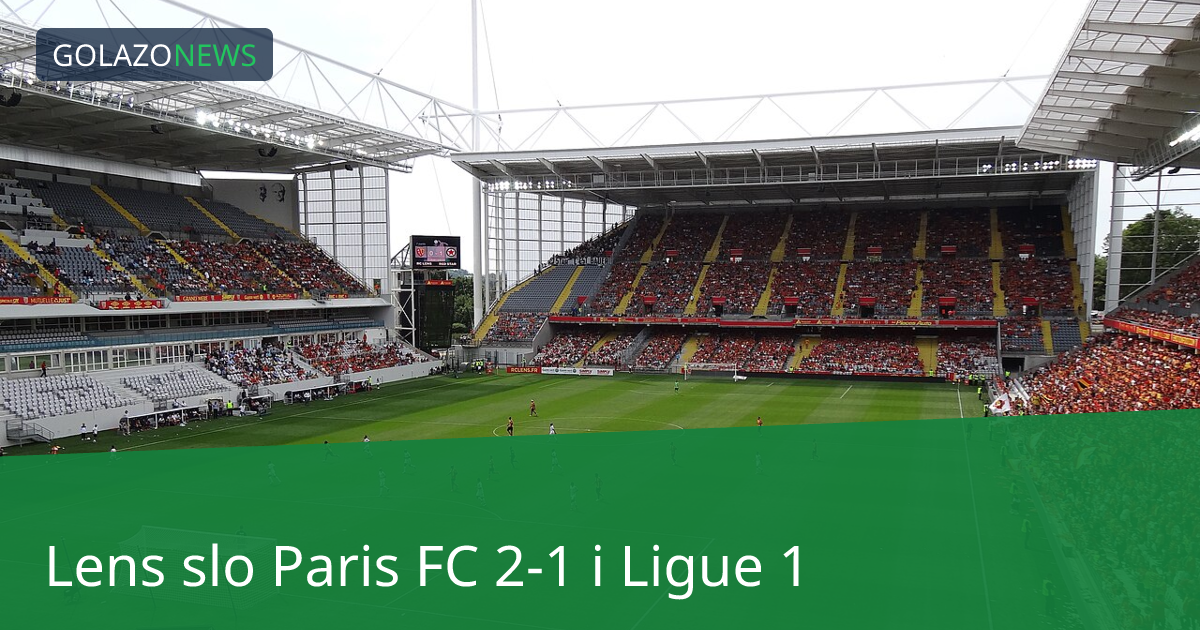 Lens slo Paris FC 2-1 i Ligue 1