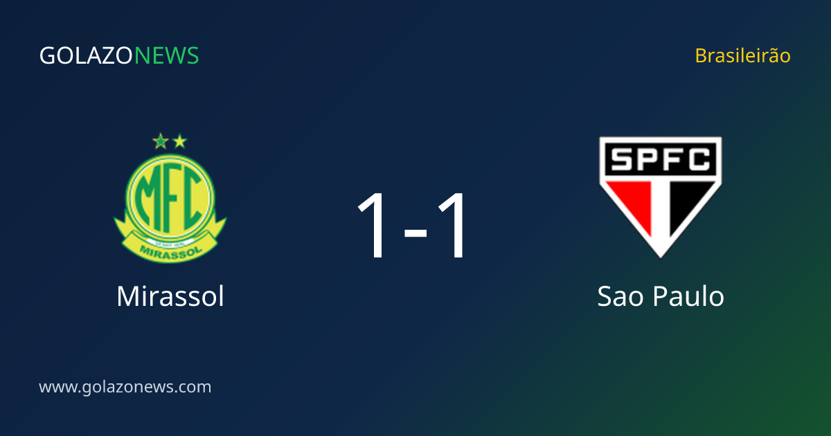 Mirassol and Sao Paulo draw 1-1 in the Brasileirão
