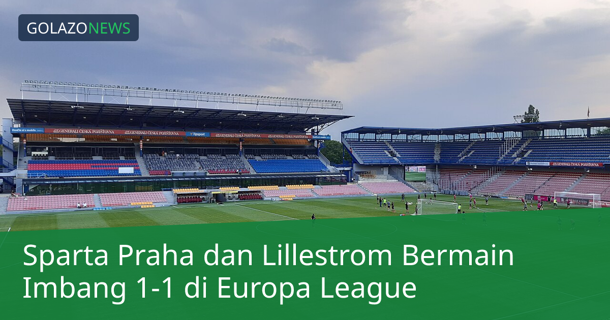 Sparta Praha dan Lillestrom Bermain Imbang 1-1 di Europa League