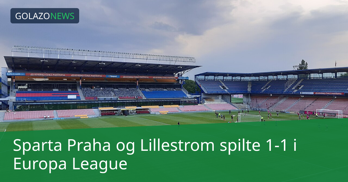 Sparta Praha og Lillestrom spilte 1-1 i Europa League