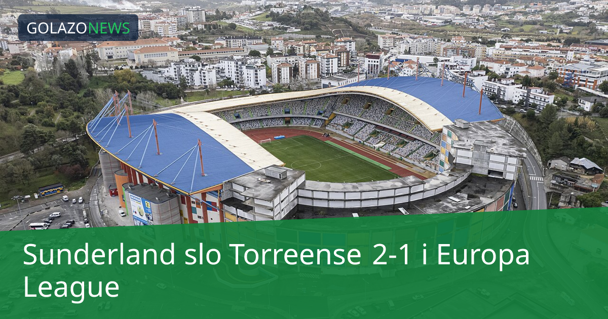 Sunderland slo Torreense 2-1 i Europa League