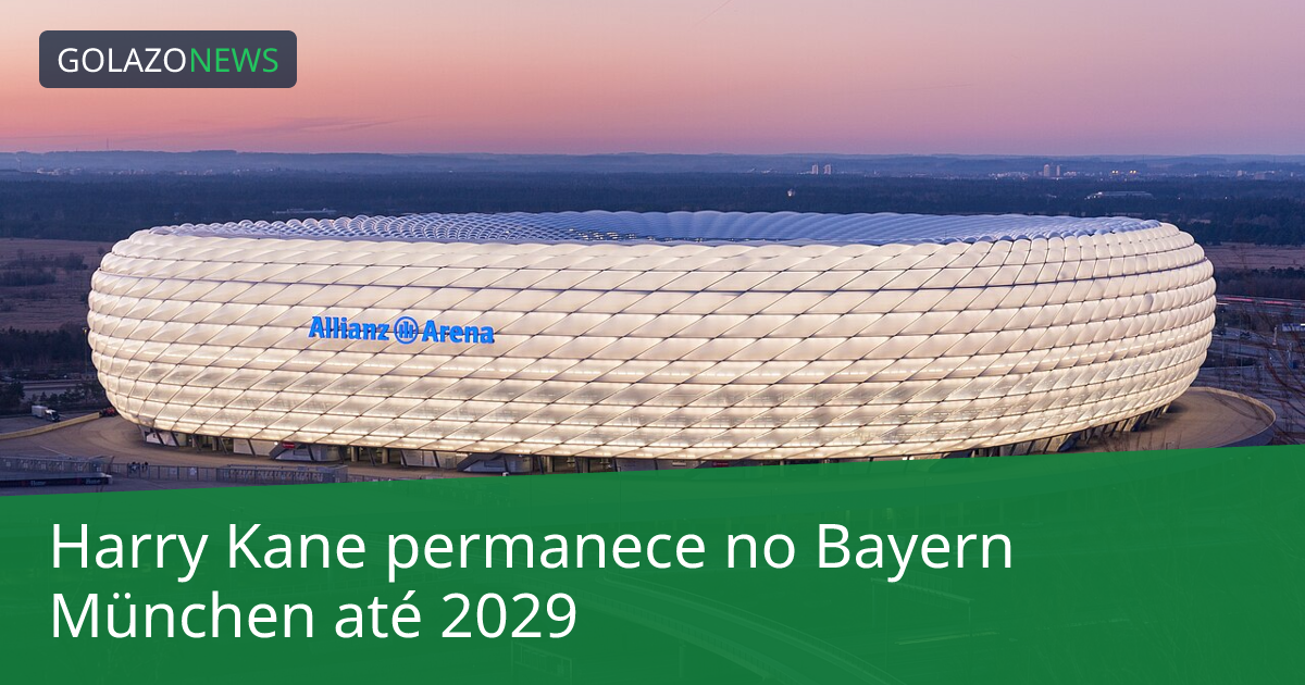 Harry Kane permanece no Bayern München até 2029