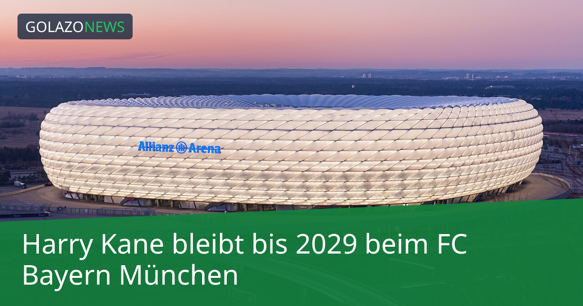 Harry Kane bleibt bis 2029 beim FC Bayern München