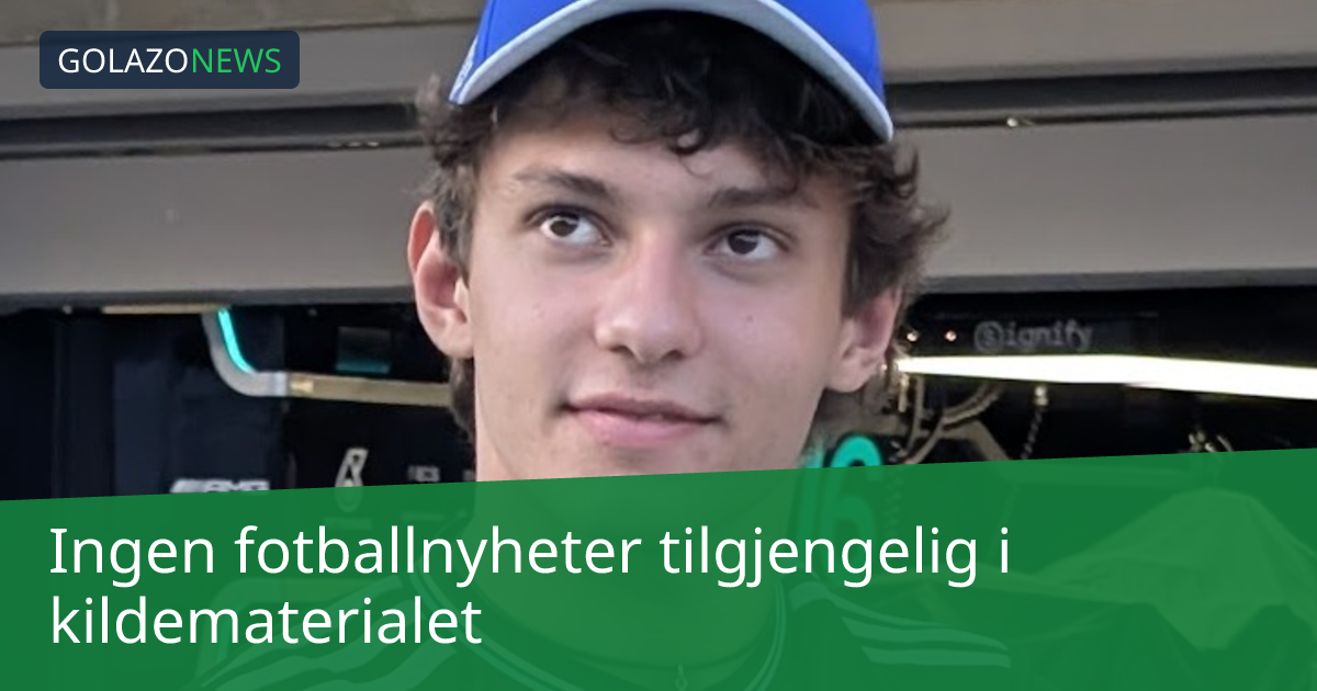 Ingen fotballnyheter tilgjengelig i kildematerialet