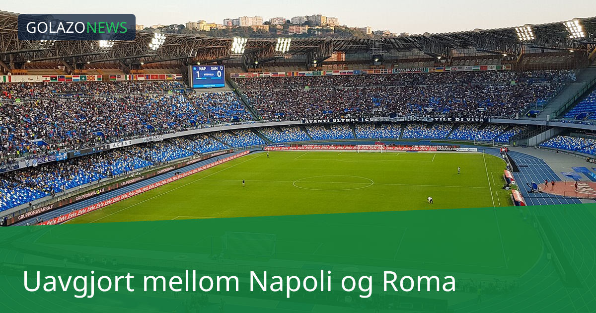 Uavgjort mellom Napoli og Roma