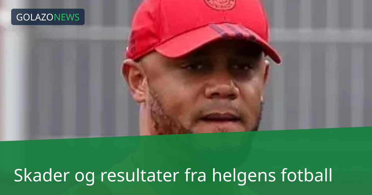Skader og resultater fra helgens fotball