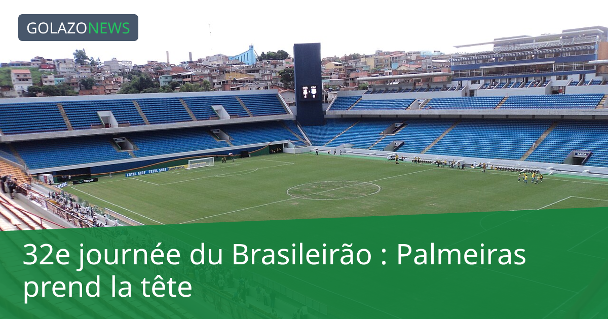 32e journée du Brasileirão : Palmeiras prend la tête