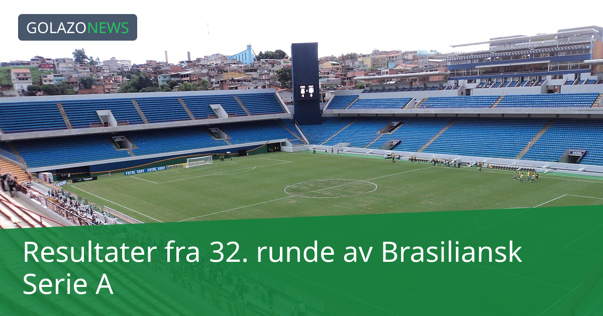 Resultater fra 32. runde av Brasiliansk Serie A