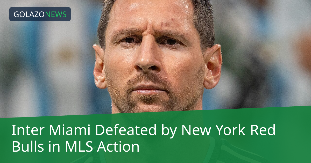 Inter MiamiがNew York Red Bullsに敗戦