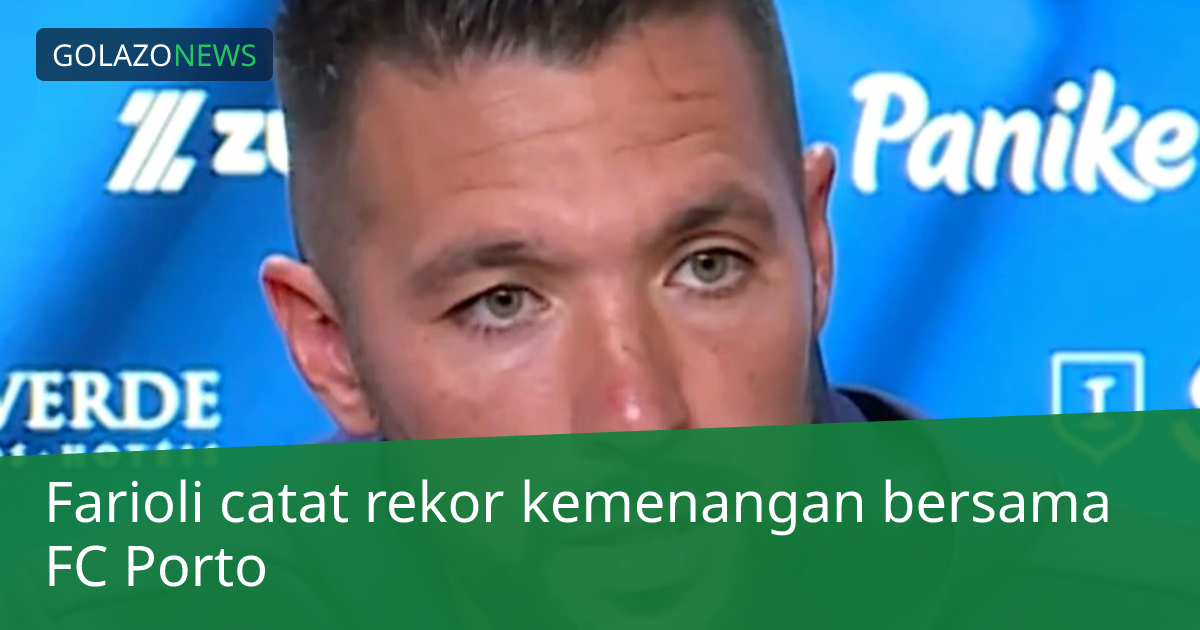 Farioli catat rekor kemenangan bersama FC Porto