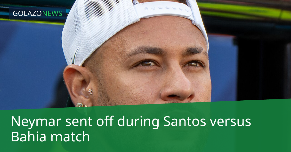 Neymar sent off during Santos versus Bahia match