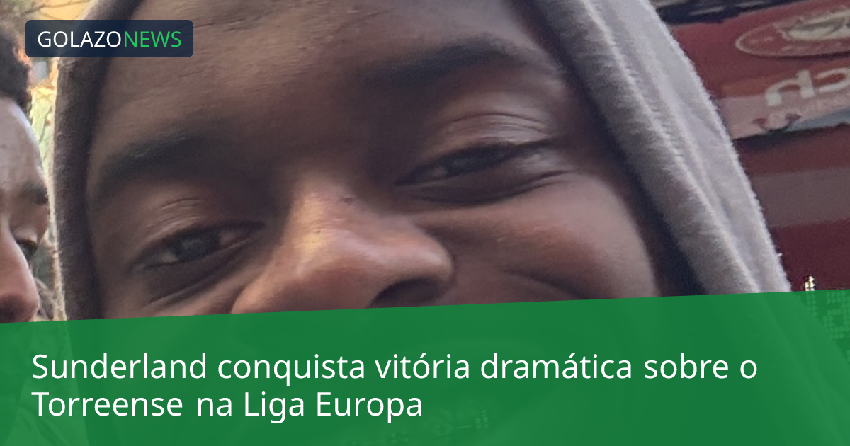 Sunderland conquista vitória dramática sobre o Torreense na Liga Europa