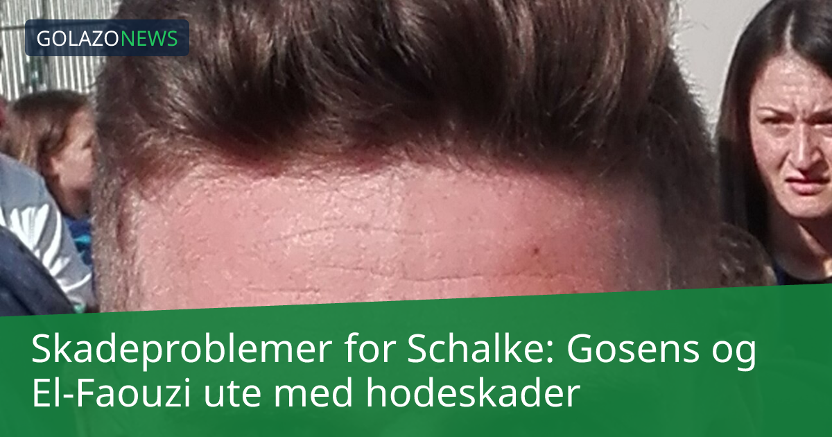 Skadeproblemer for Schalke: Gosens og El-Faouzi ute med hodeskader