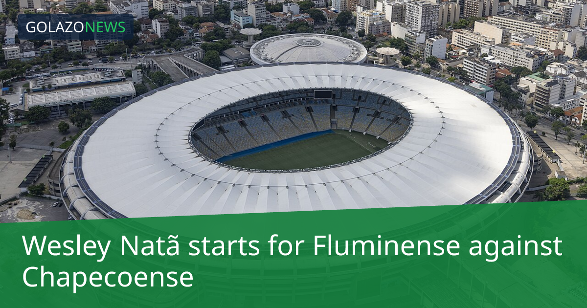 Wesley Natã ลงเป็นตัวจริงให้ Fluminense ในเกมพบ Chapecoense