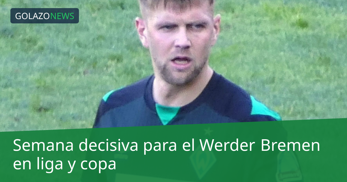 Semana decisiva para el Werder Bremen en liga y copa