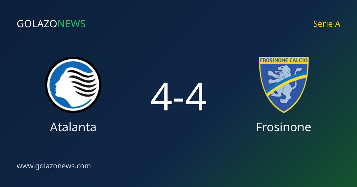 Serie A：Atalanta 4-4 战平 Frosinone